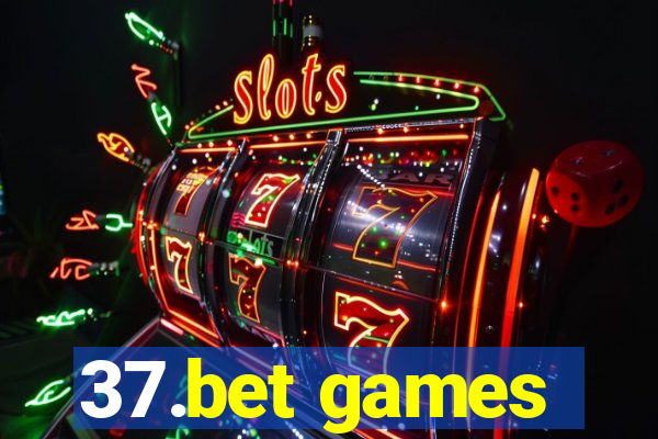 37.bet games